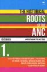 The Historical Roots of the ANC Paperback