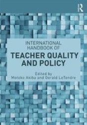 International Handbook Of Teacher Quality And Policy Paperback
