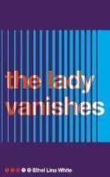 The Lady Vanishes Paperback Main Market Ed.
