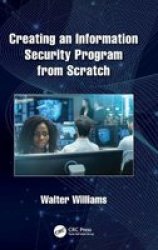 Creating An Information Security Program From Scratch Hardcover