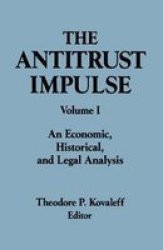 The Antitrust Division Of The Department Of Justice - Complete Reports Of The First 100 Years Hardcover