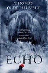 Echo - From The Author Of Hex Paperback
