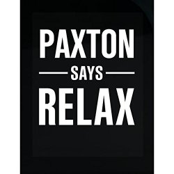 Paxton Says Relax Personalised Gift For Name - Sticker
