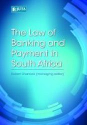 The Law Of Banking And Payment In South Africa Paperback