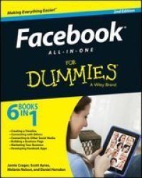 Facebook All-in-one For Dummies 2ND Edition Paperback 2ND Revised Edition