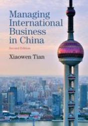 Managing International Business In China Paperback 2nd Revised Edition