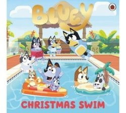 Bluey: Christmas Swim Hardcover