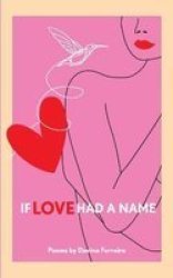 If Love Had A Name Paperback