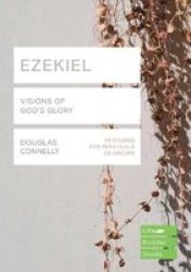 Ezekiel Lifebuilder Bible Studies : Visions Of God& 39 S Glory Paperback