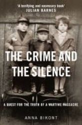 The Crime And The Silence Hardcover
