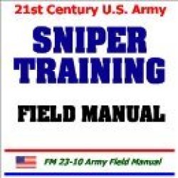 Us Military Field Manual - Sniper Training