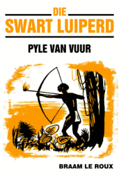 Pyle Van Vuur :: Die Swart Luiperd 8