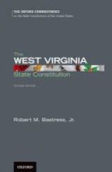 The West Virginia State Constitution Hardcover 2nd Revised Edition