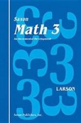 Saxon Math 3 1st Edition Student Workbook & Materials Paperback Student