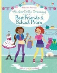 Sticker Dolly Dressing Best Friends And School Prom Paperback