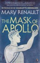 The Mask Of Apollo - A Virago Modern Classic Paperback