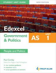 Edexcel AS Government & Politics Student Unit Guide: People and Politics, Unit 1 Paperback, New edition