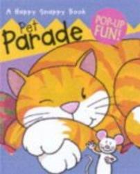 Pet Parade Happy Snappy Book