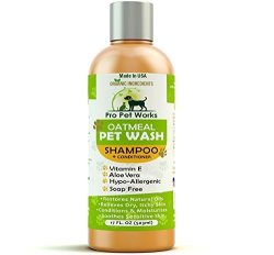 Pro Pet Works Natural Oatmeal Dog Shampoo + Conditioner In One For Dogs And Cats-hypoallergenic And Soap Free With Aloe For Allergies & Sensitive