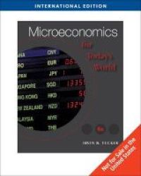 Microeconomics For Today& 39 S World Paperback 6th International Ed
