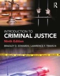 Introduction To Criminal Justice Paperback 9TH New Edition