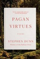 Pagan Virtues - Poems Paperback