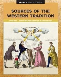 Sources Of The Western Tradition Volume II - From The Renaissance To The Present Paperback 10TH Edition