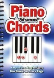 Advanced Piano Chords - Easy To Use Easy To Carry One Chord On Every Page spiral Bound New Edition