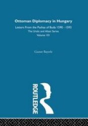 Ottoman Diplomacy in Hungary Uralic and Altaic