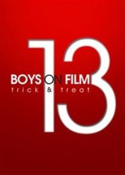 Boys On Films 13 - Trick And Treat DVD