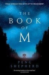 The Book Of M Paperback