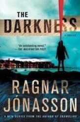 The Darkness - A Thriller Paperback