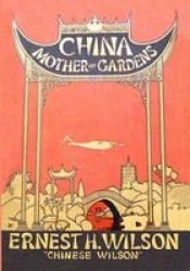 China Mother Of Gardens Paperback