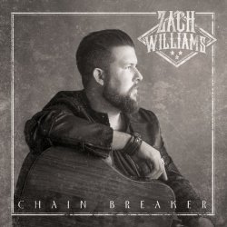 Zach Williams - Chain Breaker Cd