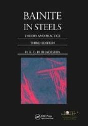 Bainite In Steels - Theory And Practice Hardcover