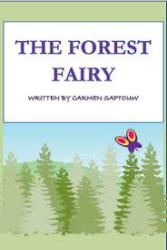 The Forest Fairy - Illustrated Children's E-book