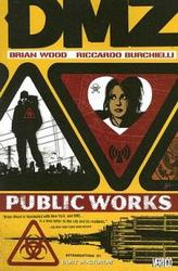 Vertigo DMZ Vol. 3: Public Works