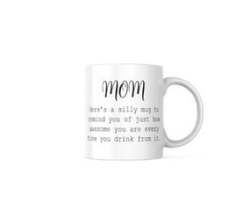 Silly Mom Coffee Mug