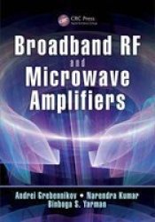 Broadband Rf And Microwave Amplifiers Hardcover