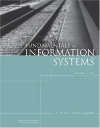 Fundamentals Of Information Systems 4TH Edition By Stair Ralph Reynolds George 2007 Paperback
