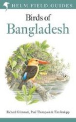 Field Guide To The Birds Of Bangladesh Hardcover
