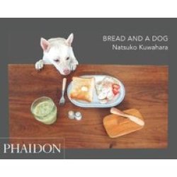 Bread And A Dog Paperback