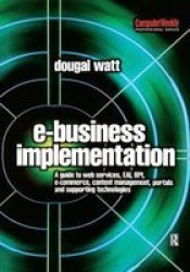 E-business Implementation: Hardcover Second