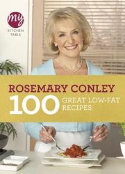 My Kitchen Table: 100 Great Low-Fat Recipes Paperback