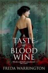 A Taste Of Blood Wine Paperback