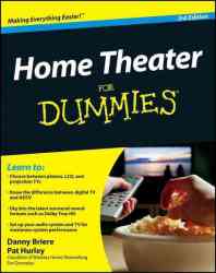 Home Theater For Dummies For Dummies Computer Tech