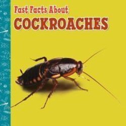 Fast Facts About Cockroaches Paperback