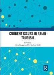Current Issues In Asian Tourism Paperback