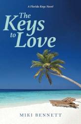 The Keys To Love: A Florida Keys Novel