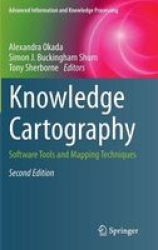Knowledge Cartography - Software Tools And Mapping Techniques Hardcover 2nd Ed. 2014